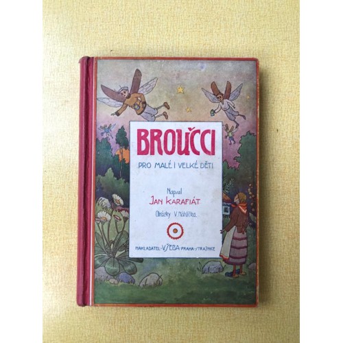 Karafiát Jan Broučci, r. vydání 1933, retro, antikvariát